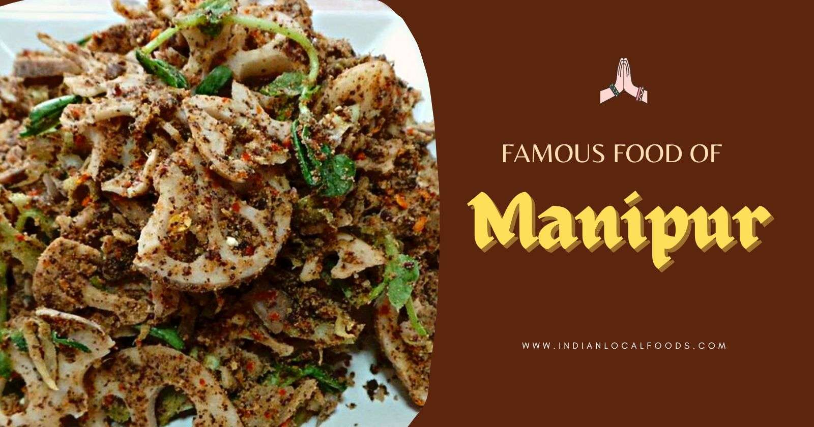 Famous food of Manipur