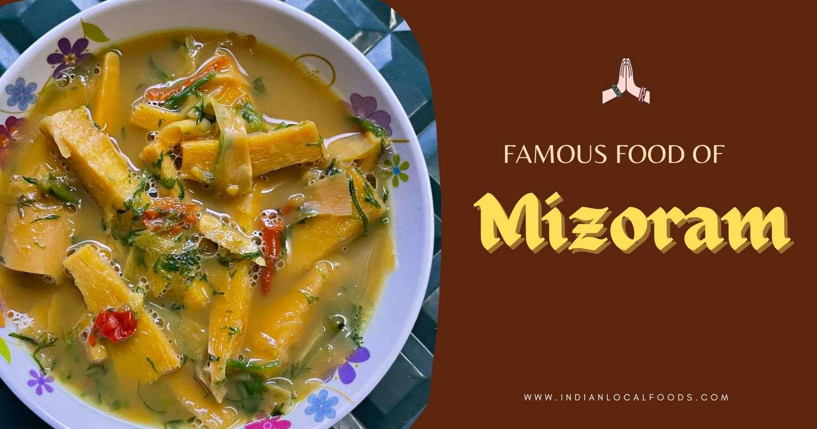 Famous food of Mizoram