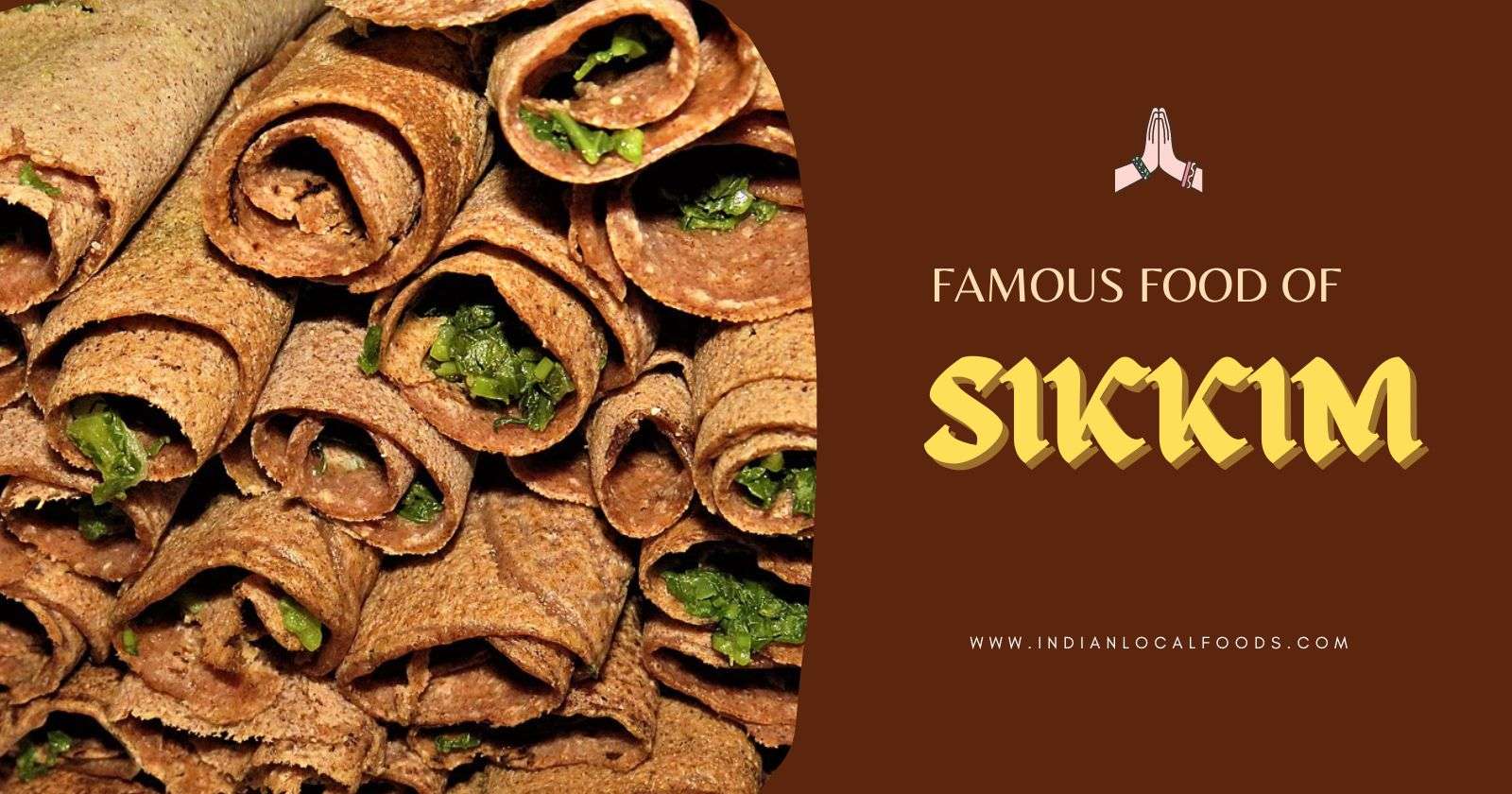 Famous food of Sikkim