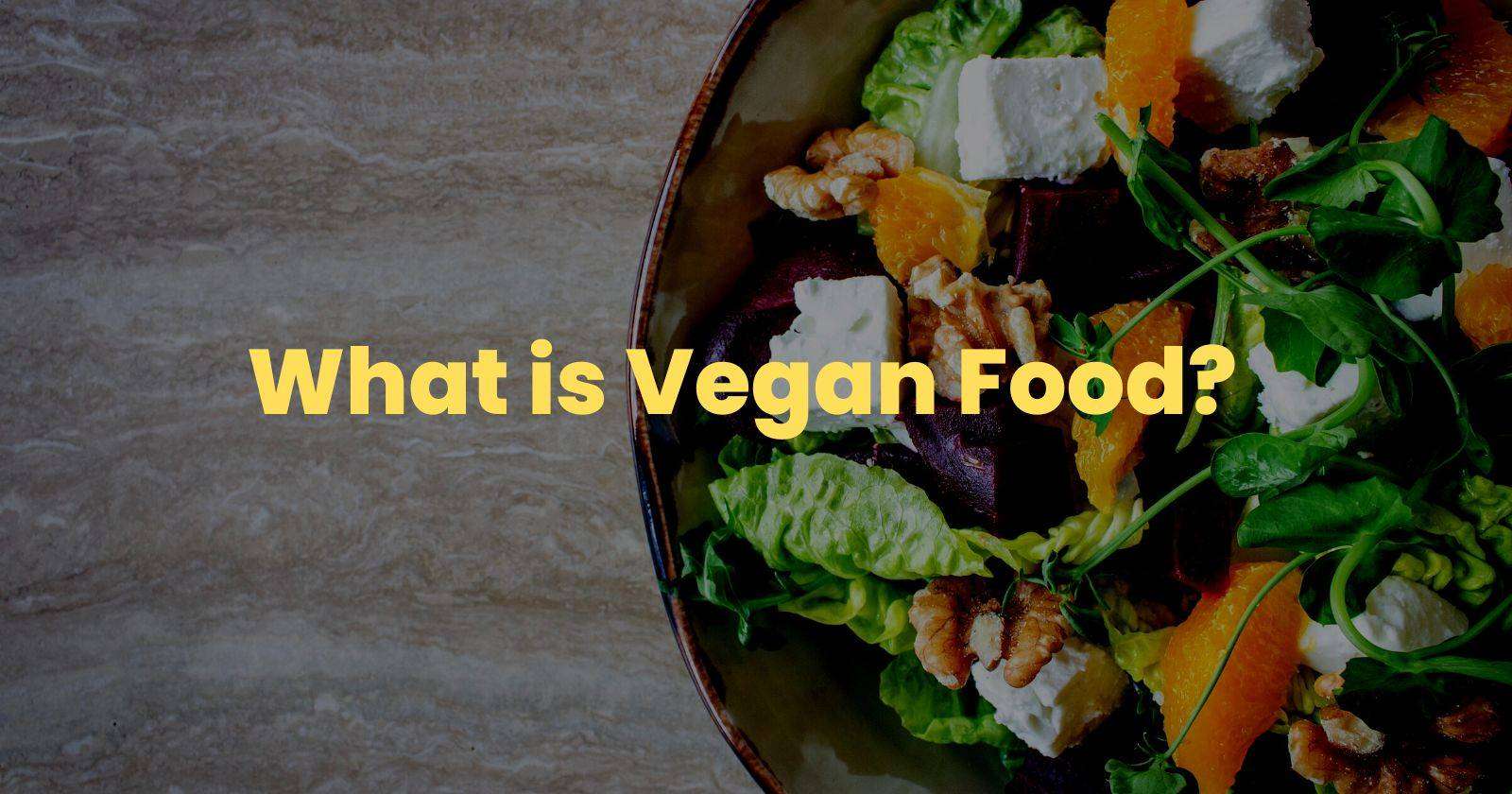 What-is-Vegan-food